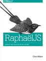 RaphaelJS Graphics and Visualization on the Web