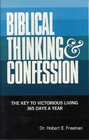 Biblical Thinking  Confession The Key to Victorious Living 365 Days a Year