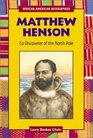 Matthew Henson CoDiscoverer of the North Pole
