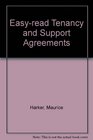 Easyread Tenancy and Support Agreements