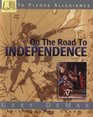 To Pledge Allegiance on the Road to Independence