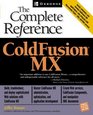 ColdFusion MX The Complete Reference