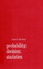Probability decision statistics