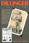 Dillinger The Untold Story