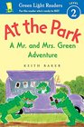At the Park A Mr and Mrs Green Adventure