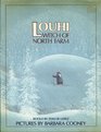 Louhi Witch of North Farm A Story from Finland's Epic Poem the Kalevala