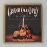Grand Ole Opry History of Country Music The  70 Years of the Stars the Songs and the Stories