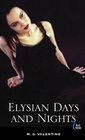 Elysian Days and Nights