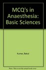 Multiple Choice Questions in Anesthesia Basic Sciences