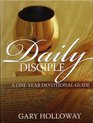 Daily Disciple A OneYear Devotional Guide