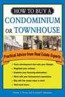 How to Buy a Condominium or Townhouse