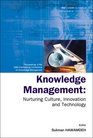 Knowledge Management Nuturing Culture Innovation And Technology Proceeding of the 2005 International Conference of Knowledge Management North Carolina USA 2728 Octobe