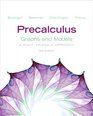 Precalculus Graphs and Models and Graphing Calculator Manual Package