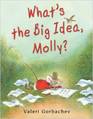 What's the Big Idea, Molly? (Dolly Parton's Imagination Library)