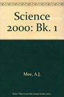 Science 2000 Bk 1