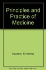 Davidson's Principles and practice of medicine A textbook for students and doctors
