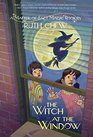 A MatterofFact Magic Book The Witch at the Window