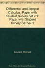 Differential Integral Calculus Volume 1 Paper with Student Survey Set