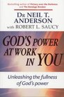 God's Power at Work in You Unleashing the Fullness of God's Power