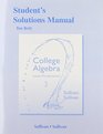 Student's Solutions Manual College Algebra Concepts Through Functions