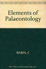 Elements of Palaeontology