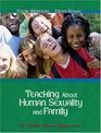 Teaching About Human Sexuality and Family A Skills Based Approach