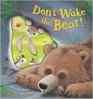 Don\'t Wake the Bear!