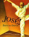 Jose Born to Dance  The Story of Jose Limon