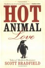 Hot Animal Love Tales of Modern Romance