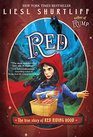 Red The 'Fairly' True Tale of Red Riding Hood  True Tales