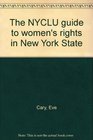 The NYCLU guide to women's rights in New York State