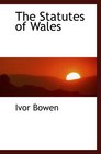 The Statutes of Wales