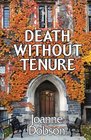 Death Without Tenure A Karen Pelletier Mystery