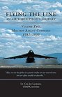 Vol 2  Flying the Line An Air Force Pilot's Journey Military Airlift Command 19811993