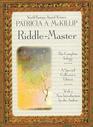 Riddle-Master Complete Trilogy: The Riddle-Master of Hed / Heir of Sea and Fire / Harpist in the Wind