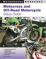 Motocross and OffRoad Motorcycle Setup Guide