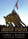 American Spartans The US Marines A Combat History from Iwo Jima to Iraq Library Edition