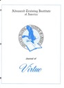 Advanced Training Institute of America Journal of Virtue
