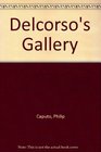 Delcorsos Gallery