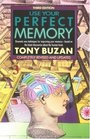 Use Your Perfect Memory  Dramatic New Techniques for Improving Your Memory Third Edition