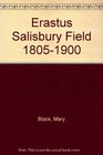Erastus Salisbury Field 18051900