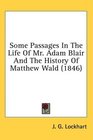 Some Passages In The Life Of Mr Adam Blair And The History Of Matthew Wald