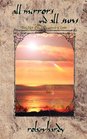 All Mirrors and All Suns Book Eight of the Latter Annals of Lystra