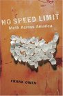 No Speed Limit Meth Across America