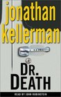 Dr. Death (Alex Delaware, Bk 14) (Audio Cassette) (Abridged)