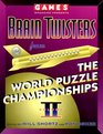 Games Magazine Presents Brain Twisters from the World Puzzle Championships Volu me 2