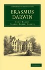 Erasmus Darwin (Cambridge Library Collection - Life Sciences)