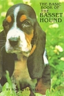 The Basic Book of the Basset Hound