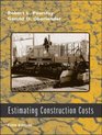 Estimating Construction Costs w/ CDROM