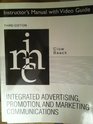 Instructor's Manual with Video Guide Integrated Advertising Promotion and Marketing Communitations third edition